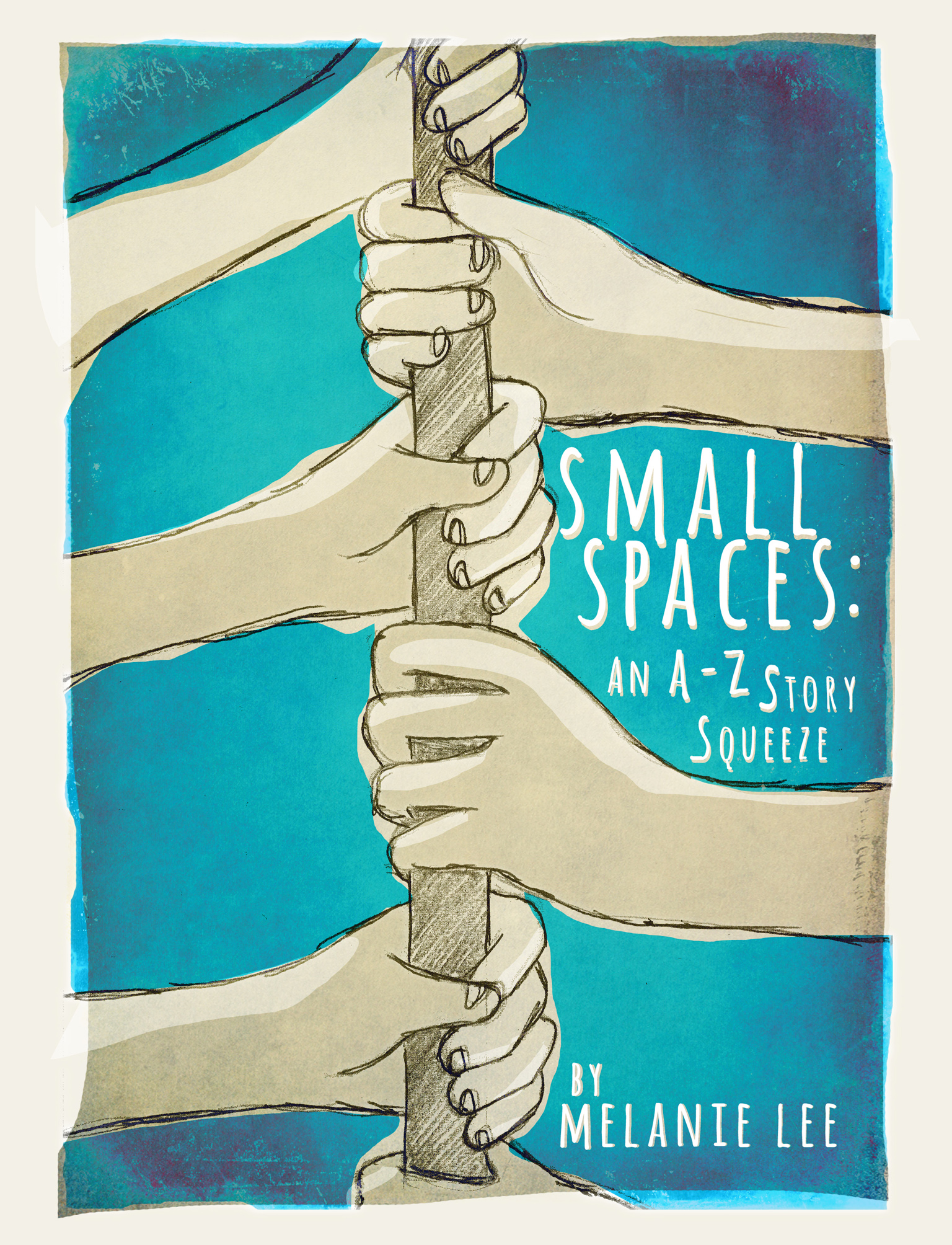 Small Spaces: An A – Z Story Squeeze