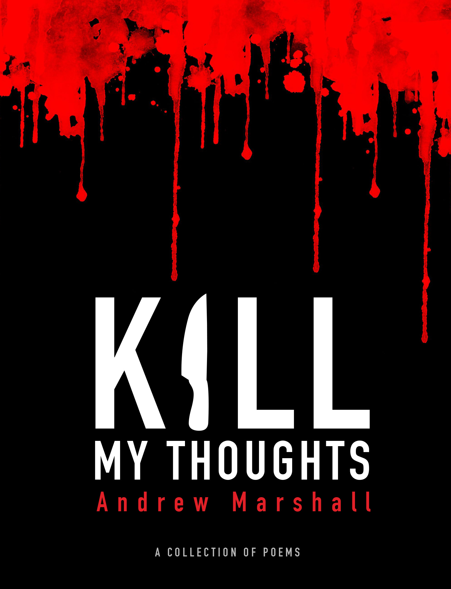 Kill My Thoughts