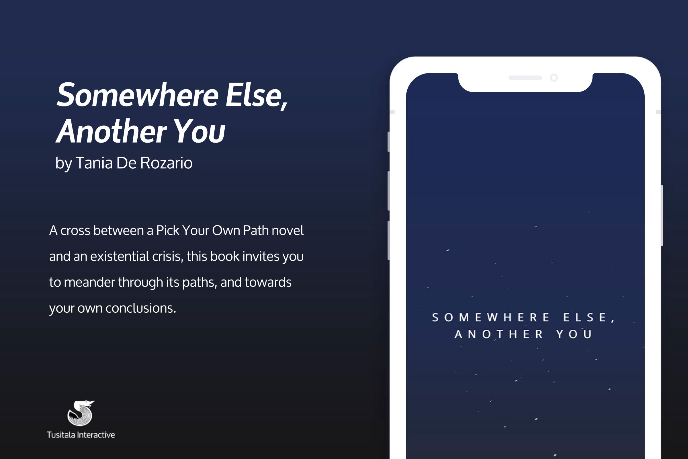 Tusitala Interactive: Somewhere Else, Another You