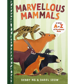 Marvellous Mammals: A Wild A to Z of Southeast Asia