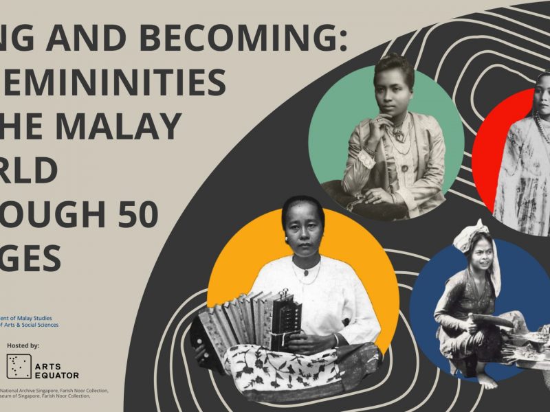 Being and Becoming: Of Femininities in the Malay World Through 50 Images